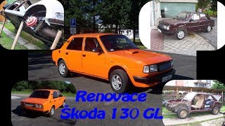 Renovace  Škoda 130 GL [upl. by Nnylrats826]