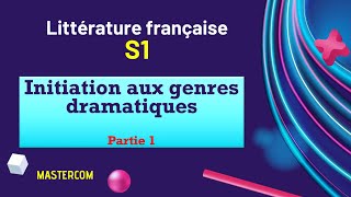 Littérature française S1 initiation aux genre dramatique [upl. by Charmian]