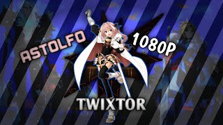 Fate Apocrypha  Astolfo Twixtor  1080p [upl. by Ahseinat]