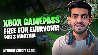 XBOX Game Pass FREE For 3 Months For Everyone🤯🔥 [upl. by Espy]