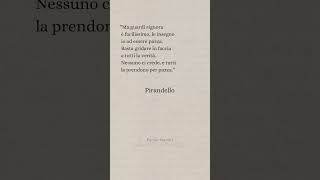 Pirandello letteratura frasi perte [upl. by Notlew]