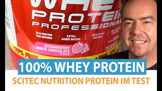 Scitec Nutrition 100 Whey Protein Professional im Test  Geschmack amp Nährwerte [upl. by Dublin527]