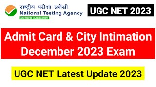 UGC NET City Intimation amp Admit Card कब आएंगे UGC NET Dec 2023 Admit Card  UGC NET MENTOR [upl. by Toblat]