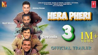 Hera Pheri 3  OFFICIAL TRAILER  Akshay Kumar  Sunil Shetty  Paresh Rawal  Farhan S  Full Movie [upl. by Allebasi]