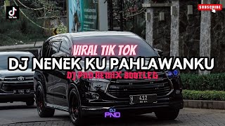 DJ NENEK KU PAHLAWAN KU  WALI  DJ PND REMIX BOOTLEG [upl. by Mcquillin]