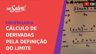 Me Salva Cálculo  Calculando Derivadas pela Definição de Limite [upl. by Nyloc]