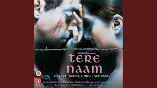 TERE NAAM SAD [upl. by Addison411]