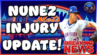 Mets Breaking News Dedniel Nunez Injury Update  Mets News  New York Mets  MLB Trade Deadline [upl. by Eustache]