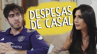 Despesas de Casal  DESCONFINADOS [upl. by Fancy]