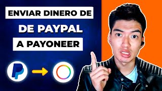 Como Enviar DINERO de PAYPAL a PAYONEER ✅ Vincular PayPal con Payoneer 2024 [upl. by Tsugua]