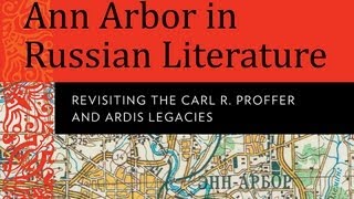 Ardis Publishers and the Russian Literary Canon Part I [upl. by Meekah]