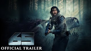 65  Official Trailer  Only In Cinemas March 10 [upl. by Auot]