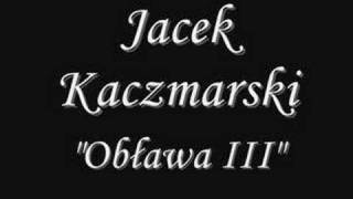 Jacek Kaczmarski  Obława 1  4 [upl. by Romina473]