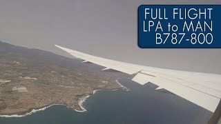 TUI Full Flight  Las Palmas Gran Canaria to Manchester [upl. by Eramat]