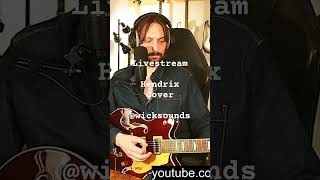 Livestream Guitar WickSounds guitar livemusic jimihendrix [upl. by Fayette]