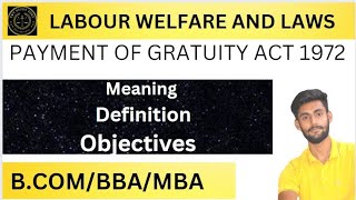 Payment of Gratuity Act 1972  Meaning  Definition  Objectives in hindi  swtstudyzone [upl. by Johm482]