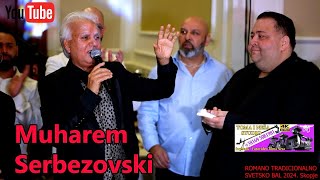 Muharem Serbezovski  Romano Svetsko Bal 2024 Skopje studio Toma Nesa [upl. by Nimocks853]