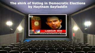 The shirk of Voting in Democratic Elections  Haytham Âl Sayfaddîn [upl. by Nomis]