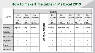 How to make time table in Microsoft Excel 2019  School Time table in Excel Sheet Download [upl. by Harbour]