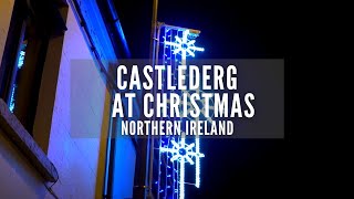 Castlederg at Christmas  Castlederg  Christmas  Places to Go in Northern Ireland  County Tyrone [upl. by Yelrahs]