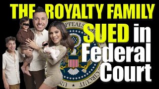 THE ROYALTY FAMILY FINALY SUED IN FEDERAL COURT [upl. by Belle838]