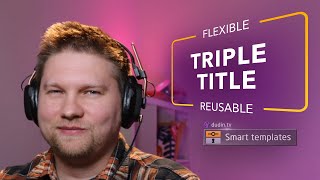 How to make smart VIzrt graphics templates — Flexible triple title [upl. by Abita]