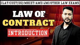 Legal Reasoning  Law of Contract  Introduction  CLAT 2025  CUET  MHCET  AMU JMI [upl. by Apollo496]