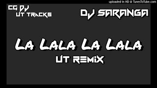 LA LALA LA LALADJ SARANGA RMX [upl. by Maguire479]