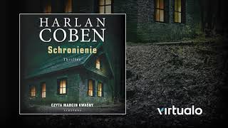 Harlan Coben quotSchronieniequot audiobook Czyta Marcin Kwaśny [upl. by Adnaral19]