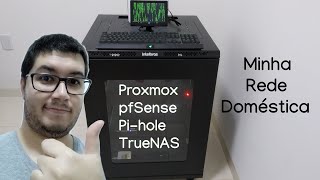 Minha REDE DOMÉSTICA com PROXMOX pfSense Pihole e TrueNAS [upl. by Kazim928]