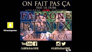 FaraOne  On Fait Ça quotOn Fait Pas Çaquot Lacrim Remix [upl. by Maidie]