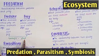 Symbiotic Mutualism  Predation  parasitism  Class 12 Biology [upl. by Tamanaha369]