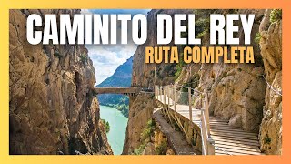 EL CAMINITO DEL REY Ruta completa recorriendo el sendero más peligroso de Málaga [upl. by Sheeran407]