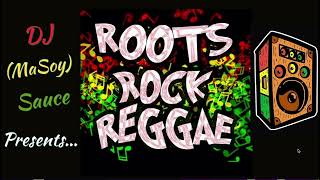 Roots Rock Reggae Mix [upl. by Anirok]