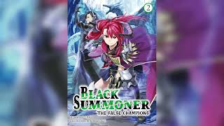 BLACK SUMMONER Volume 02 Light Novel Audiobook [upl. by Uhp]