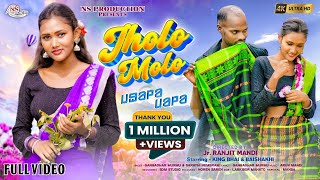 JHOLO MOLO NEW SANTALI FULL VIDEO 2024  KING BHAI amp BAISAKHIGANGADHAR amp SARATHI ARUN MANDI [upl. by Brittnee]