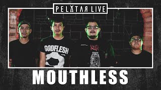 Mouthless  PELATAR LIVE [upl. by Rosaleen]