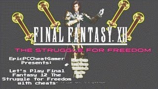 Let’s Play Final Fantasy 12 The Zodiac Age with cheats Part 46 [upl. by Assilana600]