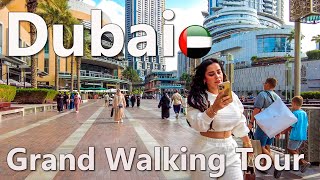 Dubai Grand Walking Tour of the City 4K 🇦🇪 [upl. by Deden]