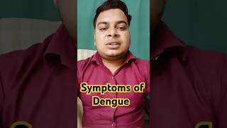 Symptoms of dengue डेंगू के लक्षण।।shorts viralvideo [upl. by Immanuel]