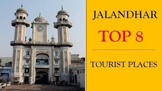 Jalandhar Tourism  Famous 8 Places to Visit in Jalandhar Tour [upl. by Aneleairam301]