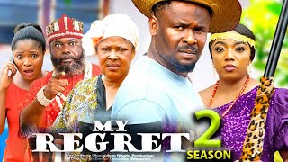 MY REGRET SEASON 2  New Movie Zubby Micheal  chantel Igwe  2024 Latest Nigerian Nollywood Movie [upl. by Ayrotal]