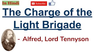 The Charge of the Light Brigade by Alfred Lord Tennyson  Summary and Line by Line Explanation [upl. by Zennas]