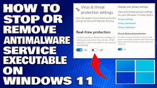 How To Stop or Remove The AntiMalware Service Executable on Windows 1110 Guide [upl. by Esinrahc]