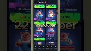 Piggy Bank  Piggy Bank Daily Combo  22 October  Piggy Bank Daily Combo cards video [upl. by Azeel]