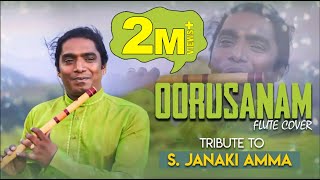 Oorusanam  Tribute To S Janaki Amma  Flute Cover  Rajesh Cherthala [upl. by Eiramacissej]