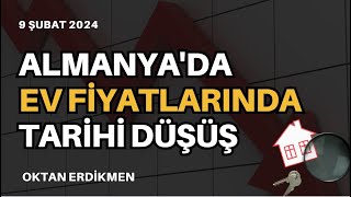 Almanyada ev fiyatlarında tarihi düşüş  9 Şubat 2024 Oktan Erdikmen [upl. by Mathia222]