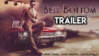 Bell Bottom Trailer  Akshay Kumar  Jackky Bhagnani  Manushi Chhillar [upl. by Teeter585]