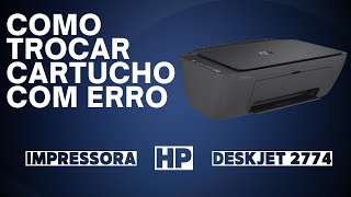 Impressora HP DESKJET 2774 NÃO IMPRIME COR PRETA RESOLVIDO [upl. by Hillary]