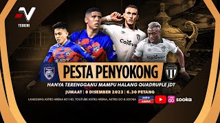 Pesta Penyokong  Final Piala Malaysia Johor Darul Tazim lwn Terengganu I Nadi Bola [upl. by Sletten248]